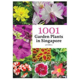 1001 Garden Plants Book (3rd Edition) - Obbo.SG