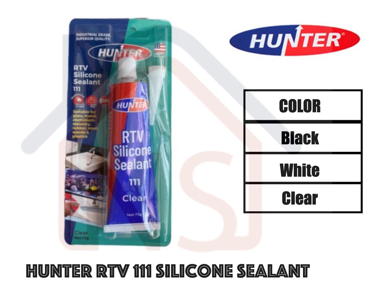 Hunter 111 RTV Silicone Sealant / Clear Transparent White Silicon bonding for windows sink basin - Obbo.SG