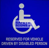 Reserved For Vehicle Driven By Disabled Person (LTA001_ALU)