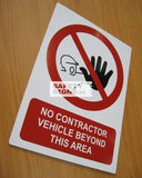No contractor vehicle beyond this area (P094_ALU)