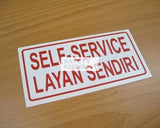 Self Service Layan Sendiri Small (SS003_PVC)