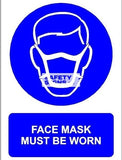 Face Mask Must Be Worn (M005_PVC) - Obbo.SG