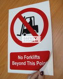 No Forklifts Beyond This Point (P036_VNL) - Obbo.SG
