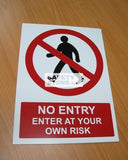 No Entry Enter At Your Own Risk (P068_ALU) - Obbo.SG