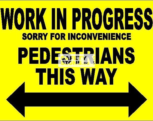 Buy 【Work in Progress Sorry for Inconvenience Pedestrians This Way ...